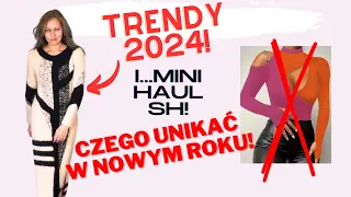 Top trendy '24 - tego już nie nosimy w Nowym Roku! Stylizacje i mini haul - designerskie sukienki!