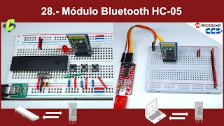 28.- Módulo Bluetooth HC-05 "Configuración"  | Curso Microcontroladores PIC