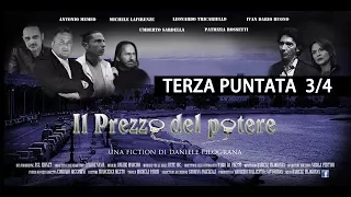 fiction IL PREZZO DEL POTERE terza puntata 3/4