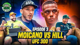 Jamahal Hill Joins Pod, Moicano goes OFF on Hooker/Adesanya, Judges Pay EXPOSED! UFC 300 Fight Picks