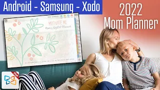 Organize Life with a Digital Planner | 2022 Motivate Me for Moms | Android | Samsung | Xodo App