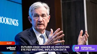 Stock futures edge higher ahead of Fed meeting, inflation data