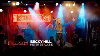 Becky Hill | Never Be Alone (Live) in Nova’s Red Room