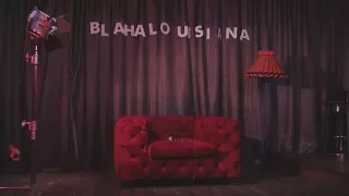 BLAHALOUISIANA – Ma is a holnap tart ébren | Lyrics video