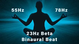 Pure Binaural Beats 23Hz Beta | Sound Wave Therapy | Deep Focus