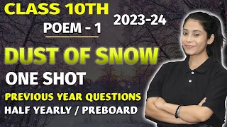 Class 10th Ch-1 | First Flight | Dust of Snow | One Shot | Most Imp Ques | 2023-24