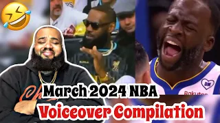 DJ MEECHYMEECH - MARCH 2024 NBA VOICEOVER COMPILATION | REACTION