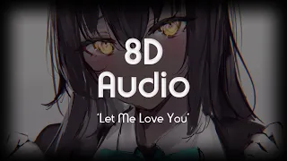 EQRIC, Narvent, Timmy Commerford - Let Me Love You | 8D Audio