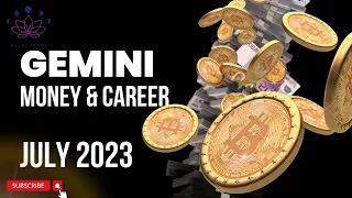 GEMINI Money & Career July 2023| Finally, Resolution for Personal Issue! Time for New Beginnings