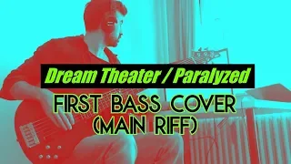 FIRST EVER! Dream Theater Paralyzed Bass Cover (Main Riff)