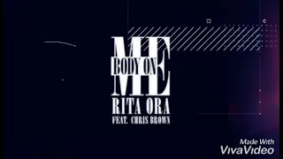 Rita Ora, Chris Brown - Body On Me (audio)