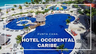 Occidental Caribe Resort y Room tour | 2021 | Punta Cana | Republica Dominicana. 🌴🌞