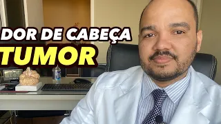 Dor de Cabeça no Tumor Cerebral