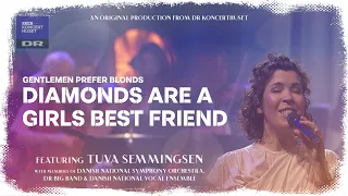 DIAMONDS ARE A GIRLS BEST FRIEND (From Gentlemen Prefer Blonds) - Tuva Semmingsen (LIVE)