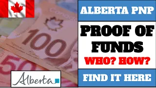 Proof Of Funds For Alberta PNP AAIP | Is This Different from IRCC Proof Of Funds