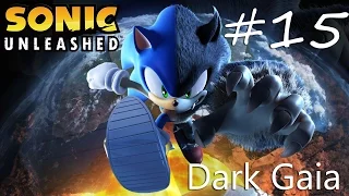 Прохождение Sonic Unleashed (Wii) #15 - Dark Gaia