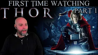 DC fans  First Time Watching Marvel! - THOR (2011) - Movie Reaction - Part 1/2