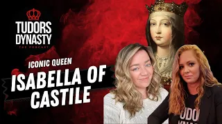 Iconic Queen: Isabella of Castile