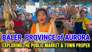 Philippines 🇵🇭 BALER, AURORA | Exploring Baler’s Food Market & Town Proper!