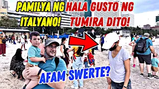 HALA PAMILYA NG ITALYANO GUSTO NG TUMIRA SA MANILA BAY!! SOBRANG GANDA DAW KASI DOLOMITE BEACH!