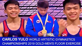CARLOS YULO- WORLD ARTISTIC GYMNASTICS CHAMPIONSHIPS 2019 MEN'S FLOOR EXERCISE, GOLD MEDALIST.