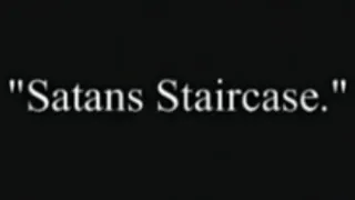 Satans Staircase