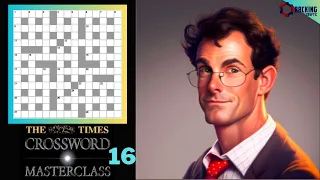 The Times Crossword Friday Masterclass: Episode 16