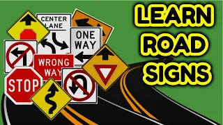 HOW TO READ TRAFFIC SIGNS (LEARN ROAD SIGNS TO PASS YOUR DRIVING TEST)