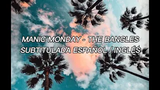 Manic Monday - The Bangles ♪ (Subtitulada al Español / Inglés)✨