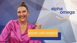 Naomi van Dooren: Mit Gott durch die Krise | Alpha & Omega