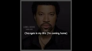 Lionel Richie - I'm Coming Home (Lyrics Video)