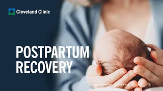 Postpartum Recovery | Timeframe, Physical Changes, and Postpartum Depression