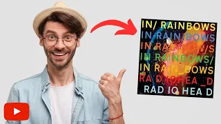 In Rainbows Album by Radiohead Reaction
