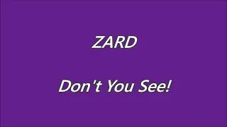 ZARD　Don't You See!