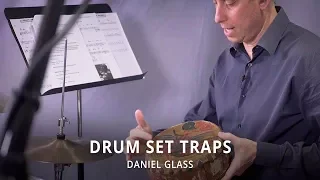 Drum Set Traps | Daniel Glass