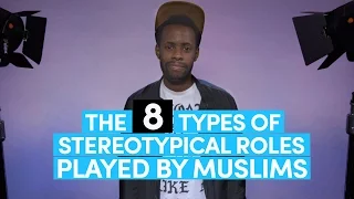 The 8 Types of Stereotypical Roles Played by Muslims