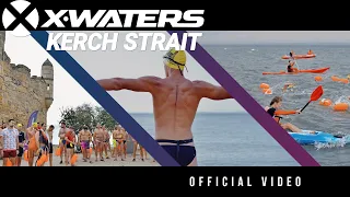 X-WATERS Kerch 2020. Official video