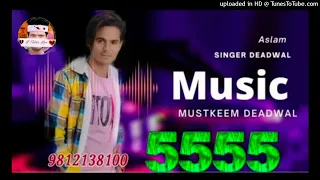 New Sr.5555 Aslam Singer Mewati Song like share subscribe kara
