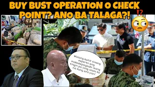 Tila hulog ng langit: Buybust Operation o Checkpoint? Proseso, pinaliwanag ni Ex PDEA Morales