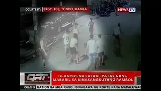 QRT: 16-anyos na lalaki, patay nang mabaril sa kinasangkutang rambol sa Tondo