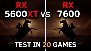 RX 5600 XT vs RX 7600 | Test In 20 Games at 1080p | 2024