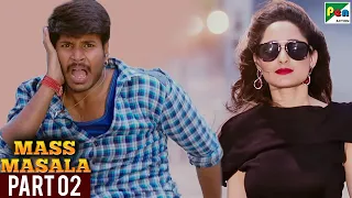 Mass Masala (Nakshatram) Hindi Dubbed Movie | Sundeep Kishan, Pragya Jaiswal, Regina | Part 02