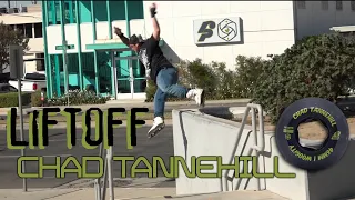 Chad Tannehill // Liftoff