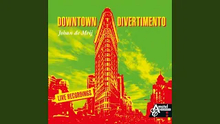 Downtown Divertimento (Live)