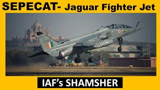 Jaguar Fighter Jet - IAF's Shamsher