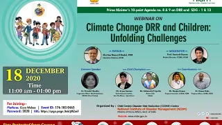 "Climate Change DRR and Children: Unfolding Challenges”.| NIDM | MHA | COVID-19 | DISASTER IN INDIA