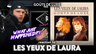 First Time Reaction Goûts de Luxe Les Yeux De Laura (STUNNING SOUNDS!) | Dereck Reacts