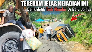 Detik-detik Truk Mundur Dan Terbalik Keparet Di Batu Jomba