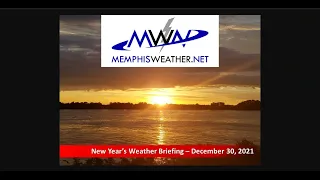 New Years 2021-2022 Weather Briefing - Severe weather possible