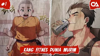 KETIKA MANIAC FITNES TERISEKAI KE DUNIA MURIM I ALUR MANWHA PART 1